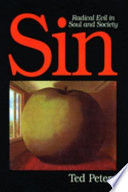 Sin : radical evil in soul and society /