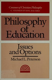 Philosophy of education : issues and options /