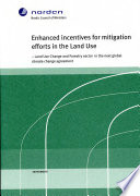 Enhanced incentives for mitigation efforts in the land use