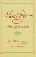 Henri Peyre his life in letters /