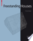 Freestanding houses a housing typology /