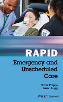 Rapid emergency & unscheduled care /