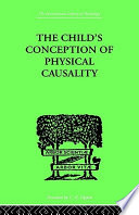 The child's conception of physical causality