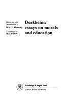 Durkhein essays on morals and education /