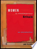 Women in contemporary Britain an introduction /
