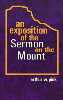 An exposition of the sermon on the mount /