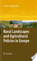 Rural Landscapes and Agricultural Policies in Europe