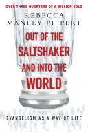 Out of the saltshaker & into the world : evangelism as a way of life /