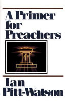 A primer for preachers /