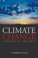 Climate change : turning up the heat /