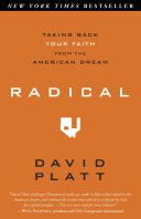 Radical : taking back your faith from the American dream/