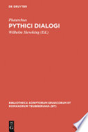 Pythici dialogi De E apud Delphos ; De Pythiae oraculis ; De defectu oraculorum /