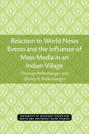 Reaction to World News Events and the Influence of Mass Media in an Indian Village /