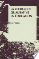 La recherche qualitative en éducation /