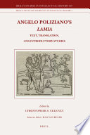 Angelo Poliziano's Lamia text, translation, and introductory studies /