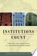 Institutions count their role and significance in Latin American development /