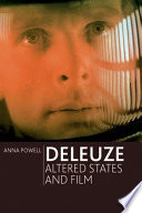Deleuze, altered states and film