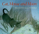 Cat, mouse and moon /