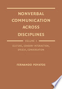 Nonverbal communication across disciplines