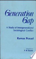 Generation gap, a sociological study of inter-generational conflicts /