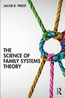 The science of family systems theory /