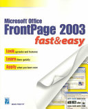 Microsoft Office Frontpage 2003 fast & easy /