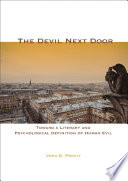 The devil next door : toward a literary and psychological definition of human evil /