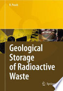 Geological Storage of Highly Radioactive Waste Current Concepts and Plans for Radioactive Waste Disposal /