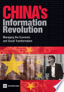 China's information revolution managing the economic and social transformation /