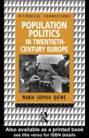 Population politics in twentieth-century Europe fascist dictatorships and liberal democracies /