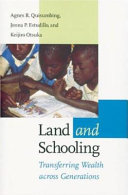 Land and schooling : transferring wealth across generations /