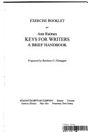 Exercise booklet for Ann Raimes Keys for writers : a brief handbook /