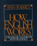 How English works : a grammar handbook with readings /