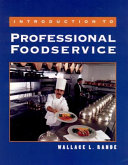 Introduction to professional foodservice /
