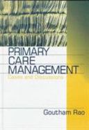 Primary care management : cases and discussions /