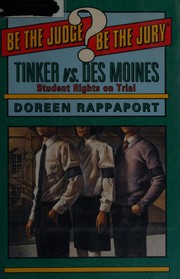 Tinker vs Des Moines : students rights on trial /