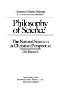 Philosophy of Science : The natural sciences in Christian perspective /