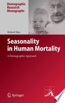Seasonality in Human Mortality A Demographic Approach /