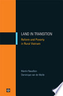 Land in transition reform and poverty in rural Vietnam /