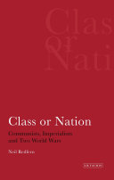Class or nation communists, imperialism, and two World Wars /