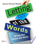 Letting go of the words writing Web content that works /