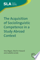 The acquisition of sociolinguistic competence in a study abroad context