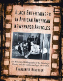 Black entertainers in African American newspaper articles.