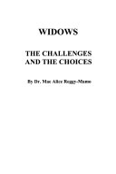 Widows : the challenges and the choices /