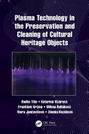 Plasma technology in the preservation and cleaning of cultural heritage objects