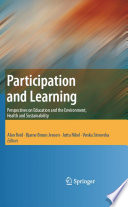 Participation and Learning Perspectives on Education and the Environment, Health and Sustainability /