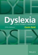 Dyslexia : a practitioners handbook /