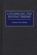 Counseling the Inupiat Eskimo
