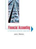 Financial accounting : a business process approach. /