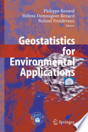 Geostatistics for Environmental Applications Proceedings of the Fifth European Conference on Geostatistics for Environmental Applications /